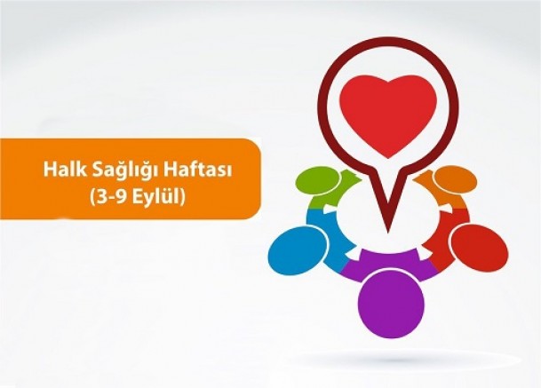 3-9 Eylül Halk Sağlığı Haftası