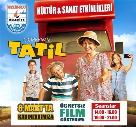 8 MART’TA KADINLARA ÜCRETSİZ FİLM GÖSTERİMİ