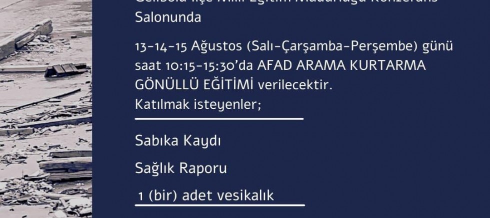 AFAD Arama Kurtarma Gönüllü Eğitimi Verilecek