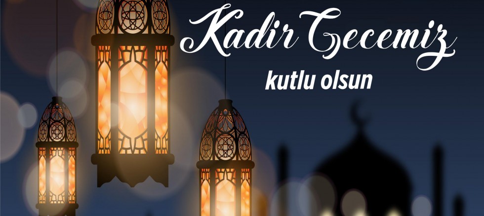Başkan Özacar’dan Kadir Gecesi Mesajı