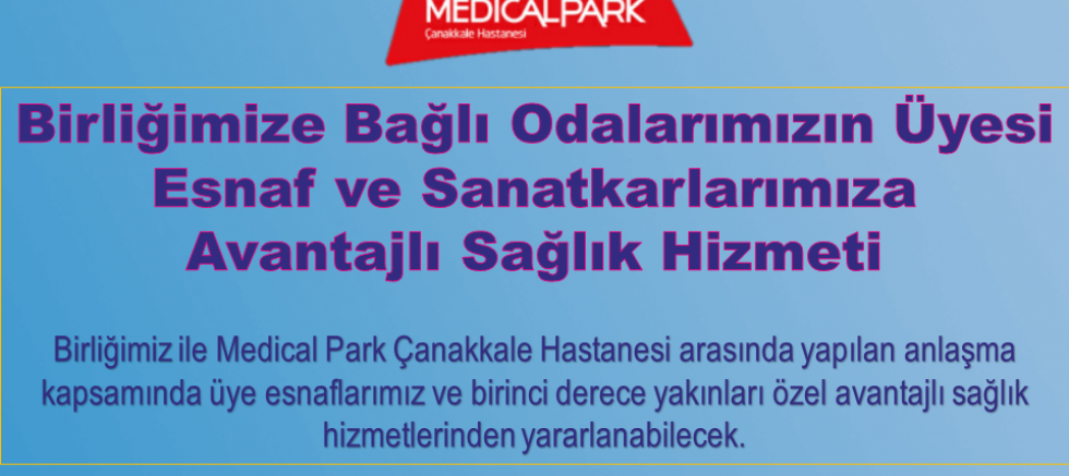 Esnaf Odası ve Medical Park Hastanesi Protokol İmzaladı