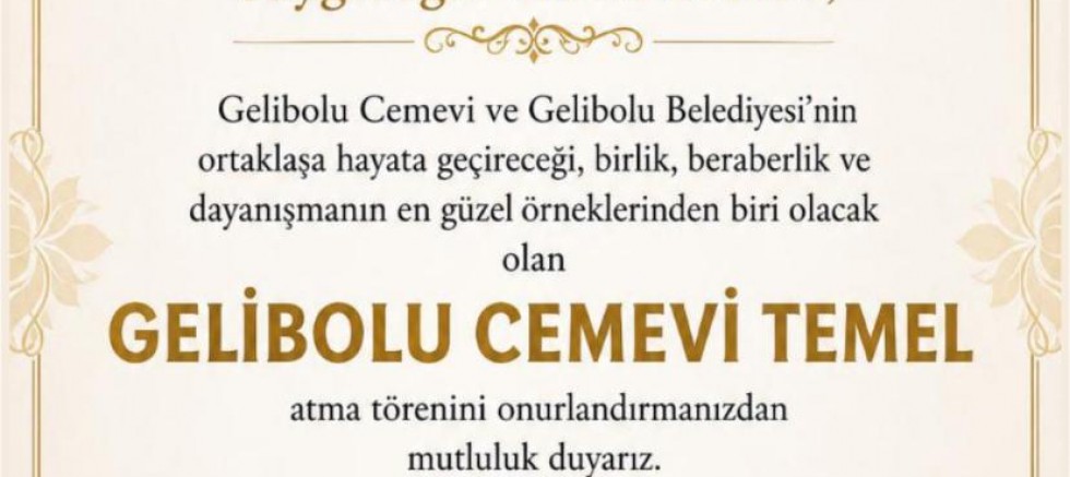 Gelibolu Cemevi’nin Temel Atma Töreni Yapılacak