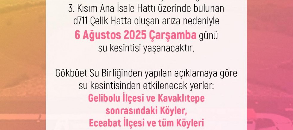 Gelibolu ve Eceabat’ta Su Kesintisi Yaşanacak