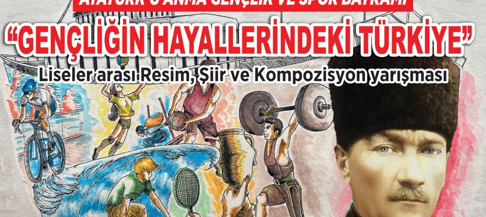 ‘Gençliğin Hayallerindeki Türkiye’