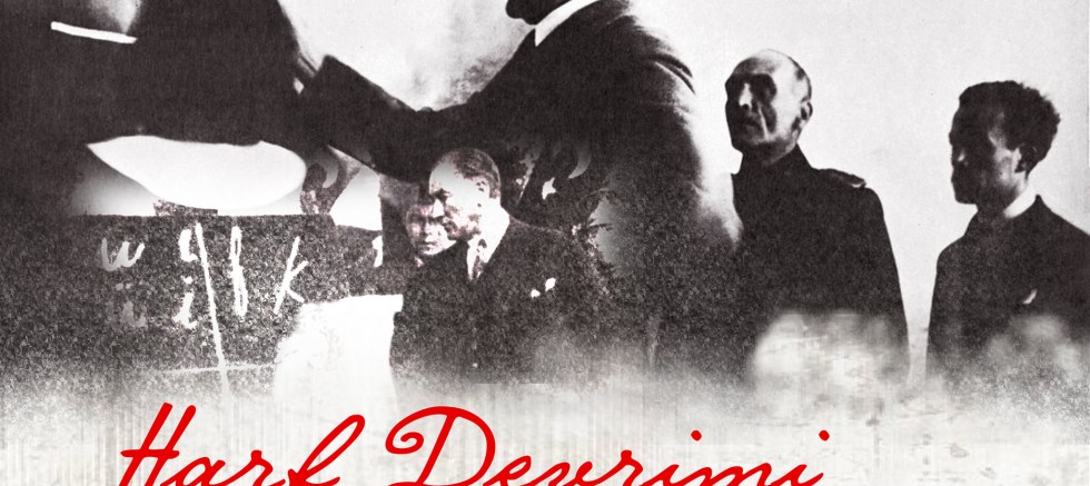 Harf Devrimi 93. Yaşında