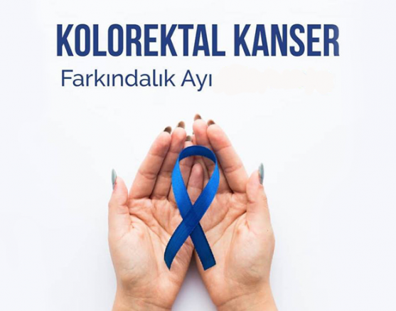 Kolorektal Kanser Farkındalık Ayı