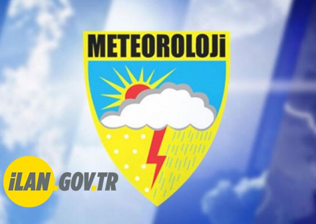 METEOROLOJİ GENEL MÜDÜRLÜĞÜ SÖZLEŞMELİ PERSONEL ALACAK