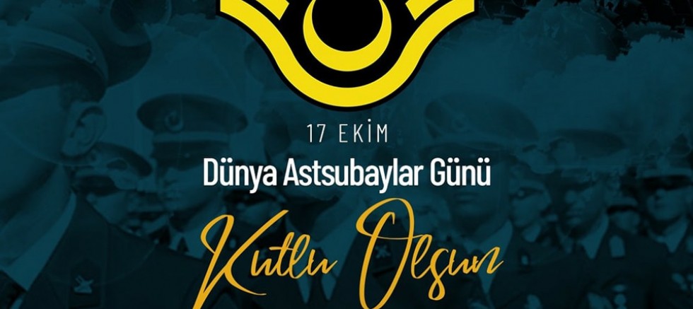 Özacar’dan Astsubaylar Günü Mesajı
