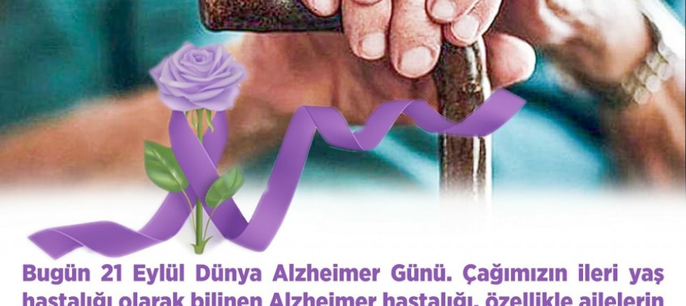 Özacar’dan Dünya Alzheimer Günü Mesajı