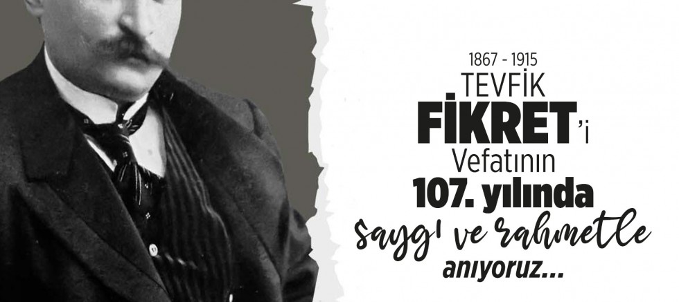 Özacar’dan Tevfik Fikret’i Anma Mesajı