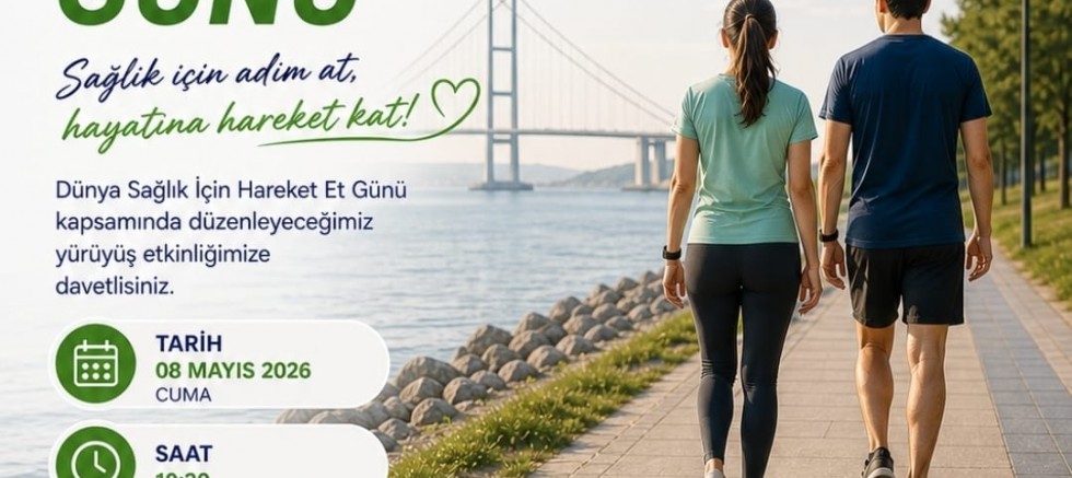 ‘Sağlık İçin Hareket Et’ Etkinliği Düzenlenecek