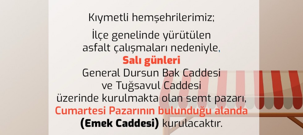 Salı Pazarı Emek Caddesi’nde Kurulacak
