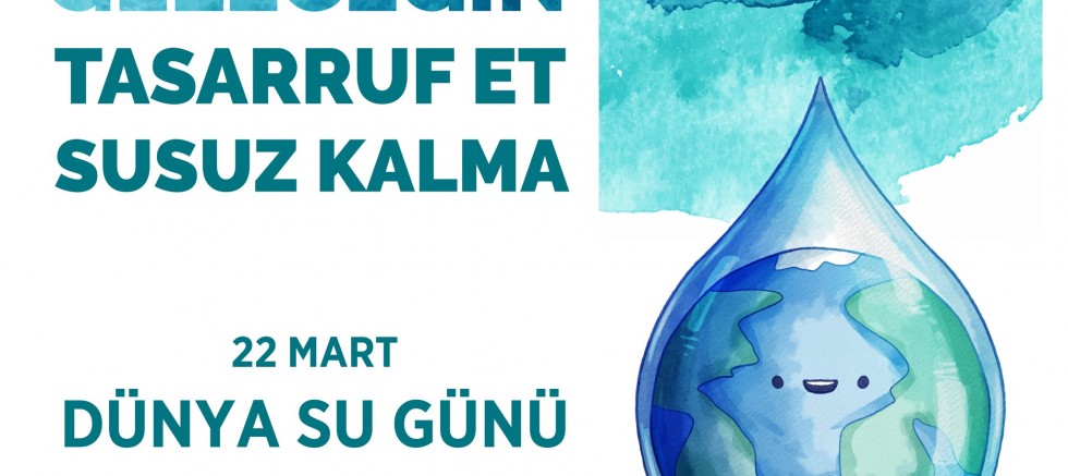 ‘Su Senin Geleceğin’