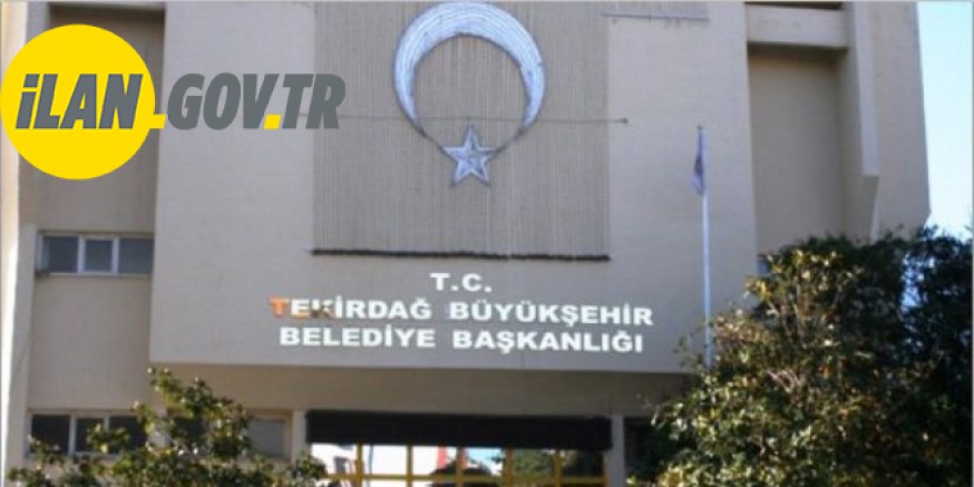 TEKİRDAĞ BÜYÜKŞEHİR BELEDİYESİ BASIM HİZMETİ ALACAK