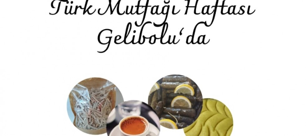 Türk Mutfağı Haftası İlçemizde Kutlanacak